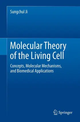 Ji | Molecular Theory of the Living Cell | E-Book | www.sack.de