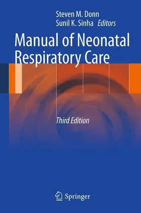 Donn / Sinha |  Manual of Neonatal Respiratory Care | eBook | Sack Fachmedien