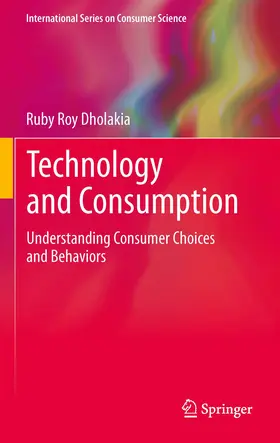 Dholakia |  Technology and Consumption | eBook | Sack Fachmedien