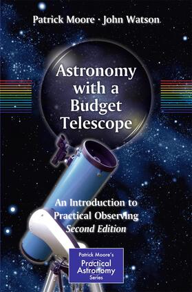 Watson / Moore | Astronomy with a Budget Telescope | Buch | 978-1-4614-2160-3 | sack.de