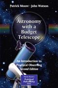 Watson / Moore |  Astronomy with a Budget Telescope | Buch |  Sack Fachmedien