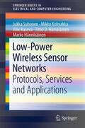 Suhonen / Kohvakka / Hännikäinen |  Low-Power Wireless Sensor Networks | Buch |  Sack Fachmedien