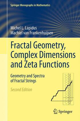 van Frankenhuijsen / Lapidus | Fractal Geometry, Complex Dimensions and Zeta Functions | Buch | 978-1-4614-2175-7 | sack.de