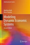 Ruth / Hannon |  Modeling Dynamic Economic Systems | eBook | Sack Fachmedien