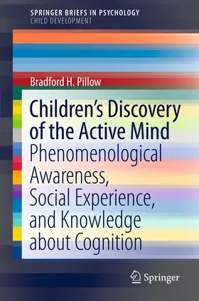 Pillow |  Children's Discovery of the Active Mind | Buch |  Sack Fachmedien
