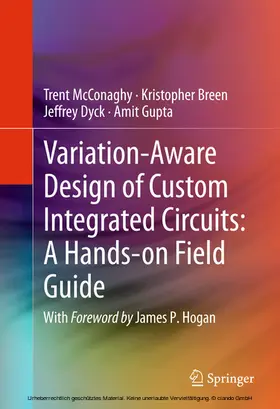 McConaghy / Breen / Dyck | Variation-Aware Design of Custom Integrated Circuits: A Hands-on Field Guide | E-Book | sack.de
