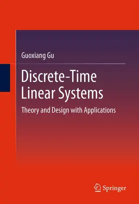Gu | Discrete-Time Linear Systems | E-Book | www.sack.de