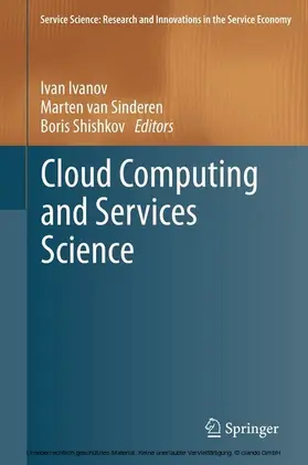 Ivanov / van Sinderen / Shishkov | Cloud Computing and Services Science | E-Book | sack.de