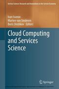 Ivanov / van Sinderen / Shishkov |  Cloud Computing and Services Science | eBook | Sack Fachmedien