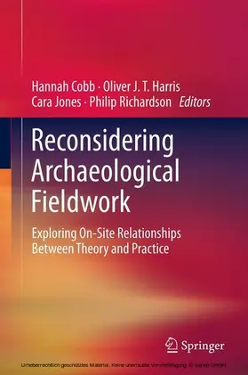Cobb / Harris / Jones |  Reconsidering Archaeological Fieldwork | eBook | Sack Fachmedien