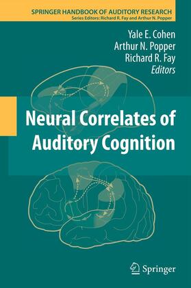 Cohen / Popper / Fay | Neural Correlates of Auditory Cognition | E-Book | sack.de
