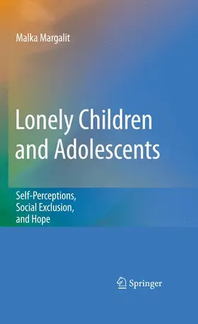 Margalit | Lonely Children and Adolescents | Buch | 978-1-4614-2375-1 | www.sack.de