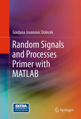 Dolecek | Random Signals and Processes Primer with MATLAB | E-Book | www.sack.de