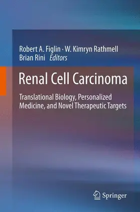 Figlin / Rini / Rathmell |  Renal Cell Carcinoma | Buch |  Sack Fachmedien