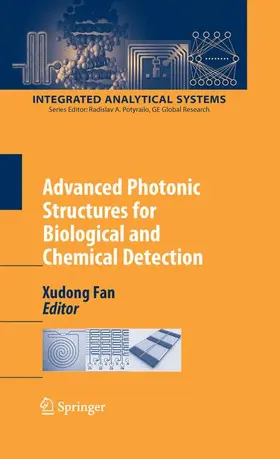 Fan |  Advanced Photonic Structures for Biological and Chemical Detection | Buch |  Sack Fachmedien