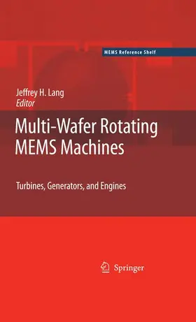 Lang |  Multi-Wafer Rotating MEMS Machines | Buch |  Sack Fachmedien