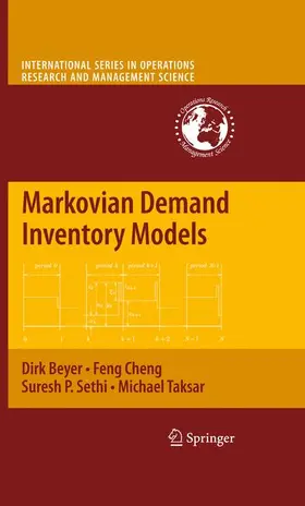 Beyer / Taksar / Cheng |  Markovian Demand Inventory Models | Buch |  Sack Fachmedien