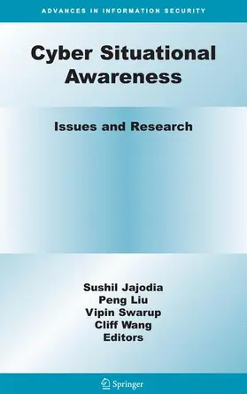 Jajodia / Wang / Liu |  Cyber Situational Awareness | Buch |  Sack Fachmedien