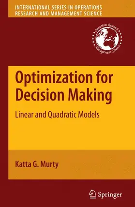 Murty |  Optimization for Decision Making | Buch |  Sack Fachmedien