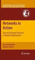 Ghosh / Sierksma |  Networks in Action | Buch |  Sack Fachmedien