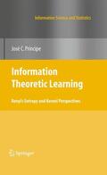 Principe |  Information Theoretic Learning | Buch |  Sack Fachmedien