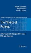 Frauenfelder / Chan |  The Physics of Proteins | Buch |  Sack Fachmedien