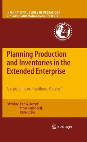 Kempf / Uzsoy / Keskinocak | Planning Production and Inventories in the Extended Enterprise | Buch | 978-1-4614-2609-7 | sack.de