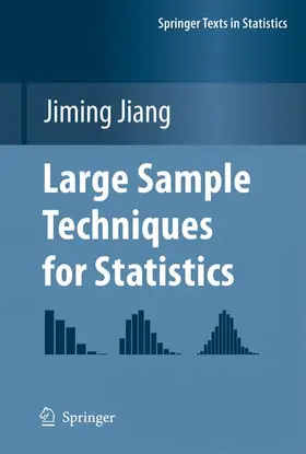 Jiang |  Large Sample Techniques for Statistics | Buch |  Sack Fachmedien