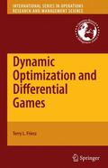 Friesz |  Dynamic Optimization and Differential Games | Buch |  Sack Fachmedien