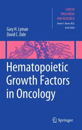 Dale / Lyman | Hematopoietic Growth Factors in Oncology | Buch | 978-1-4614-2728-5 | www.sack.de