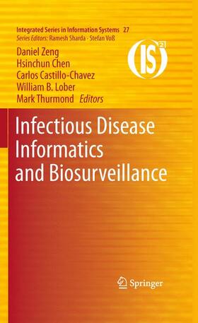 Zeng / Chen / Thurmond | Infectious Disease Informatics and Biosurveillance | Buch | 978-1-4614-2764-3 | sack.de