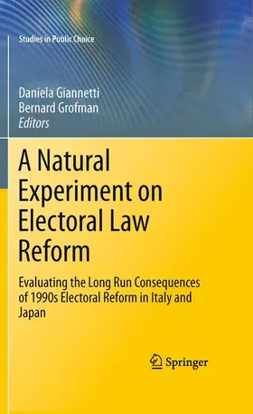 Grofman / Giannetti |  A Natural Experiment on Electoral Law Reform | Buch |  Sack Fachmedien