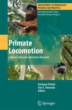 Vereecke / D'Août | Primate Locomotion | Buch | 978-1-4614-2777-3 | sack.de