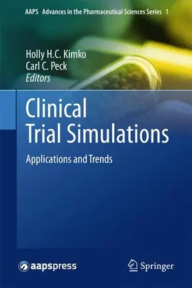 Peck / Kimko | Clinical Trial Simulations | Buch | 978-1-4614-2784-1 | www.sack.de