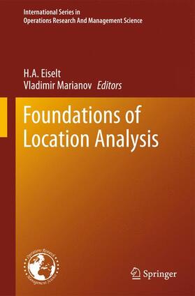 Marianov / Eiselt | Foundations of Location Analysis | Buch | 978-1-4614-2795-7 | sack.de