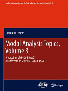 Proulx | Modal Analysis Topics, Volume 3 | Buch | 978-1-4614-2833-6 | sack.de