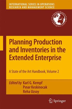 Kempf / Uzsoy / Keskinocak | Planning Production and Inventories in the Extended Enterprise | Buch | 978-1-4614-2849-7 | sack.de