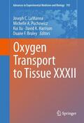 LaManna / Puchowicz / Bruley |  Oxygen Transport to Tissue XXXII | Buch |  Sack Fachmedien