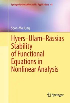 Jung | Hyers-Ulam-Rassias Stability of Functional Equations in Nonlinear Analysis | Buch | 978-1-4614-2862-6 | sack.de