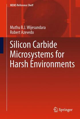 Azevedo / Wijesundara |  Silicon Carbide Microsystems for Harsh Environments | Buch |  Sack Fachmedien