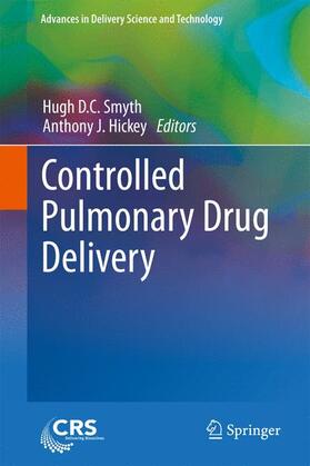 Hickey / Smyth | Controlled Pulmonary Drug Delivery | Buch | sack.de
