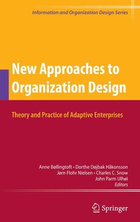 Håkonsson / Ulhøi / Nielsen | New Approaches to Organization Design | Buch | 978-1-4614-2931-9 | sack.de