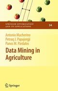 Mucherino / Pardalos / Papajorgji |  Data Mining in Agriculture | Buch |  Sack Fachmedien