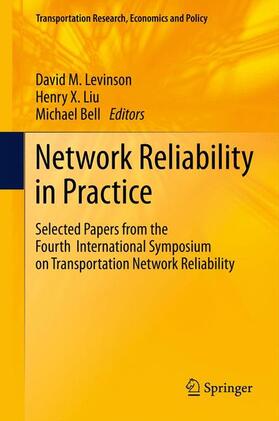 Levinson / Bell / Liu | Network Reliability in Practice | Buch | 978-1-4614-2961-6 | sack.de