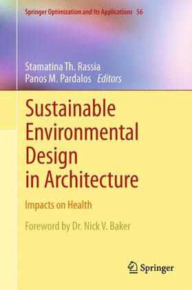 Pardalos / Rassia | Sustainable Environmental Design in Architecture | Buch | 978-1-4614-3018-6 | sack.de