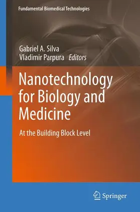 Parpura / Silva |  Nanotechnology for Biology and Medicine | Buch |  Sack Fachmedien