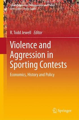 Jewell | Violence and Aggression in Sporting Contests | Buch | 978-1-4614-3025-4 | sack.de