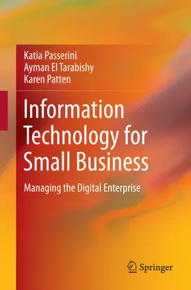 Passerini / El Tarabishy / Patten |  Information Technology for Small Business | eBook | Sack Fachmedien