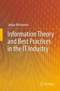Mohapatra |  Information Theory and Best Practices in the IT Industry | Buch |  Sack Fachmedien