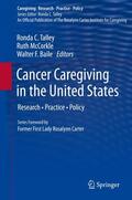 Talley / Baile / McCorkle |  Cancer Caregiving in the United States | Buch |  Sack Fachmedien